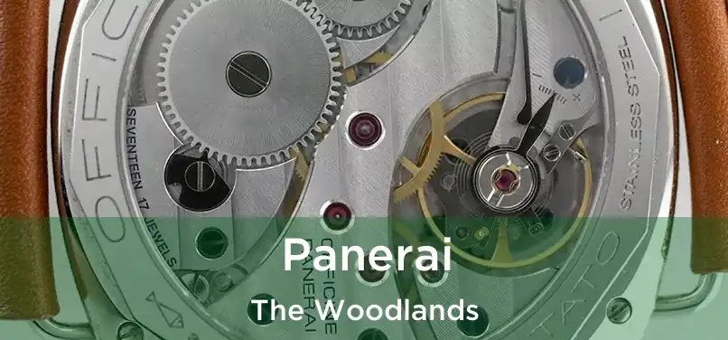 Panerai The Woodlands